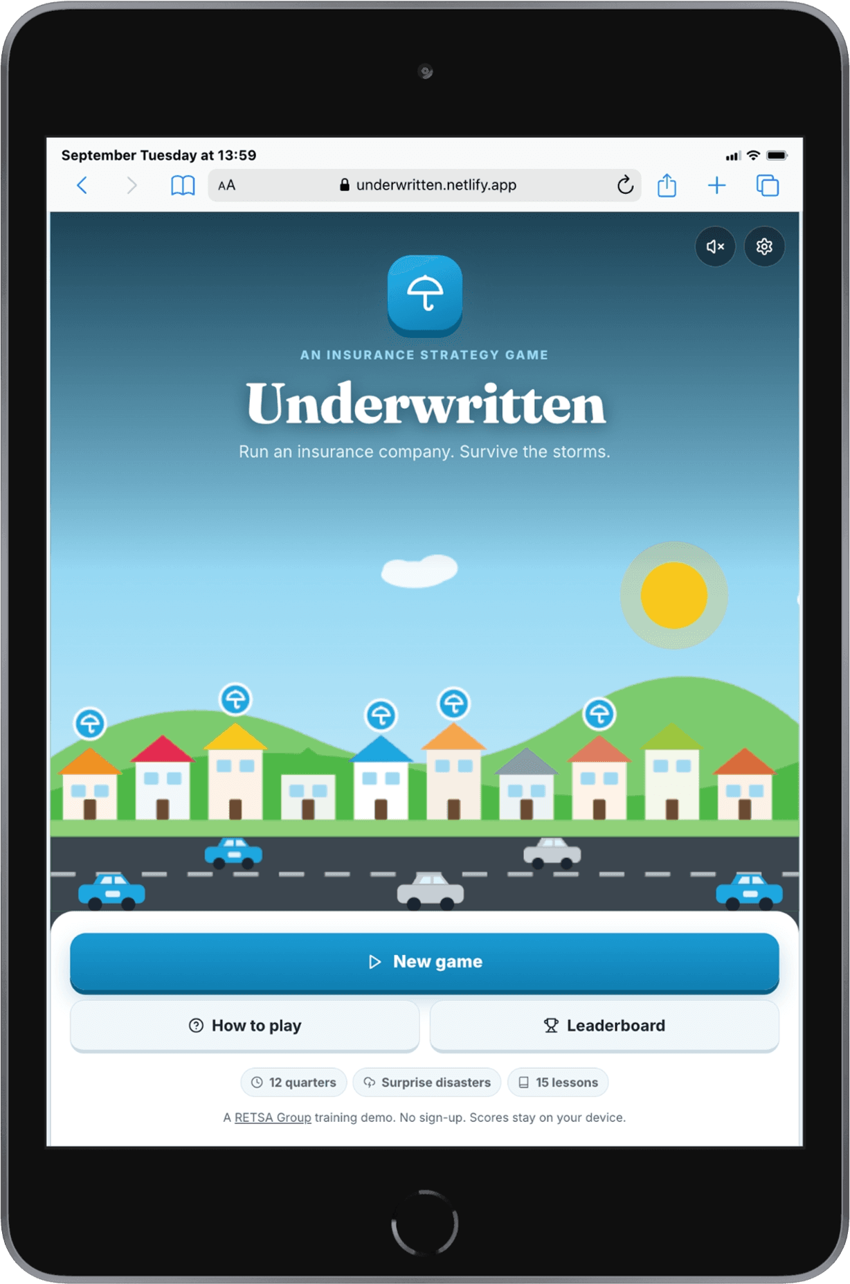 Underwritten insurance strategy game displayed on a portrait iPad, showing the title screen with an insured street of houses and the New game button